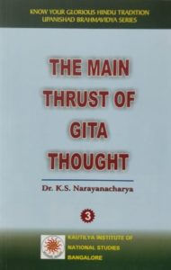 The Main Thrust of Gita Thought